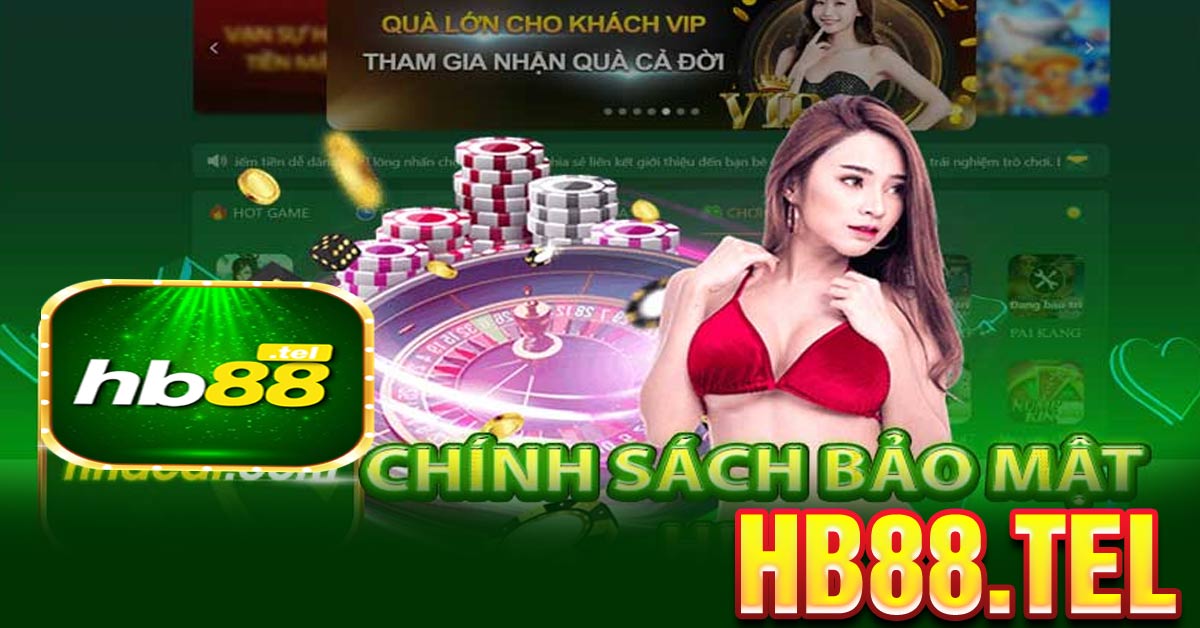 Chính sách bảo mật HB88 Sử Dụng Thông Tin Khách Hàng